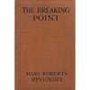 Bookdealers:The Breaking Point | Mary Roberts Rinehart