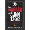 Bookdealers:The Burglar in the Bin Bag: Urban Legends, Hoaxes and Mass Hysteria (Inscribed by Author) | Arthur Goldstuck