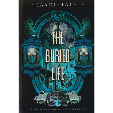 The Buried Life | Carrie Patel