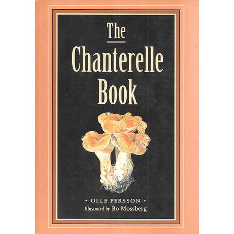 The Chantrelle Book | Olle Persson