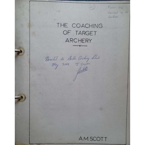The Coaching of Target Archery (Inscribed by the Author) | A. M. Scott