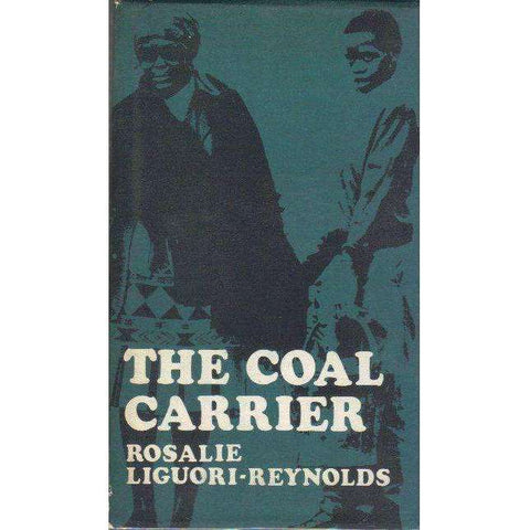 The Coal Carrier | Rosalie Liguori-Reynolds