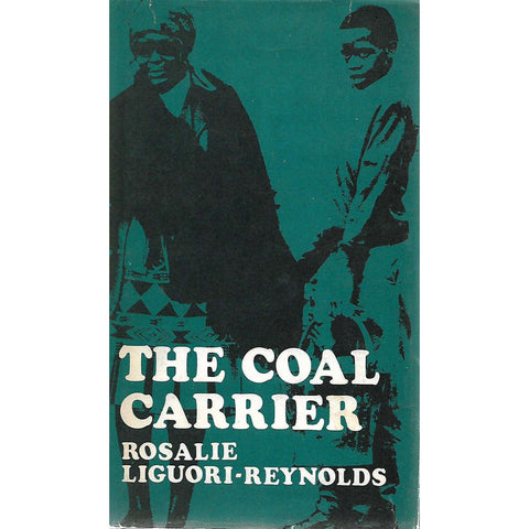 The Coal Carrier (Signed by Author) | Rosalie Liguori-Reynolds