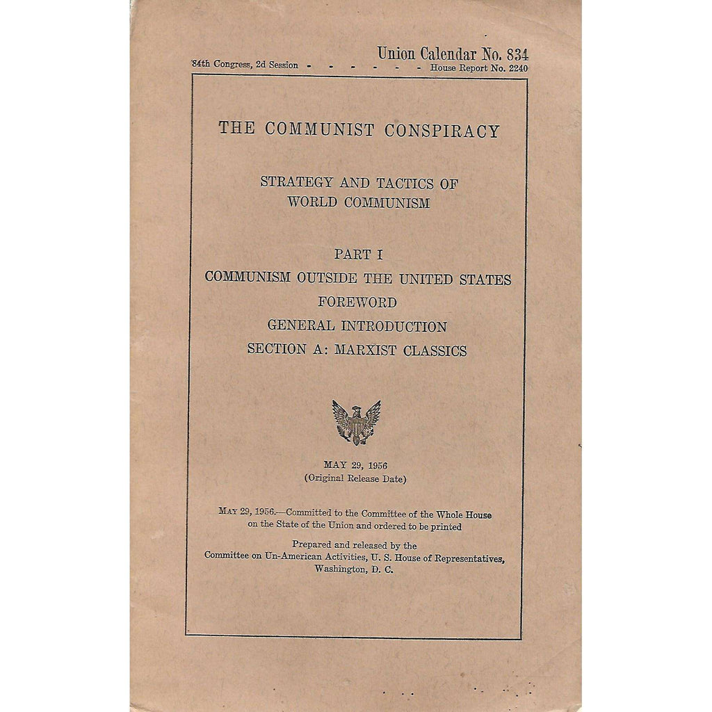 Bookdealers:The Communist Conspiracy: Strategy and Tactics of World Communism (Report No. 2240)