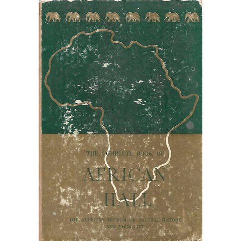 The Complete Book of African Hall