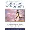 Bookdealers:The Complete Book of Running for Women | Claire Kowalchik