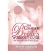 Bookdealers:The Complete Bride's Workout Guide: Feel and Look Great on Your Big Day | Bonne Marano
