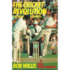 Bookdealers:The Cricket Revolution: Test Cricket in the 1970's | Bob Willis & Patrick Murphy