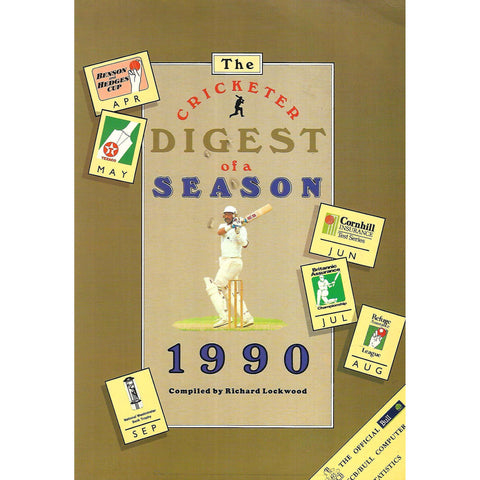 The Cricketer Digest of a Season 1990 | Richard Lockwood