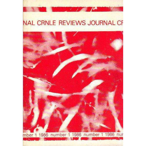 The CRNLE Reviews Journal (Number 1 1986) | Editors Haydn Moore Williams, Dr Susan Hosking, Sudesh Mishra