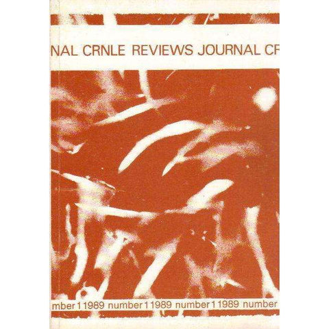 The CRNLE Reviews Journal (Number 1 1989) | Editor's Haydn Moore Williams, Dr Susan Hosking, Annie Greet