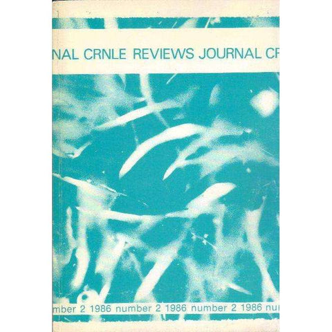 The CRNLE Reviews Journal (Number 2 1986) | Editors Haydn Moore Williams, Dr Susan Hosking, Sudesh Mishra