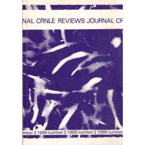 The CRNLE Reviews Journal (Number 2  1989) | Editor's Haydn Moore Williams, Dr Susan Hosking, Annie Greet