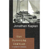 Bookdealers:The Dressing Station: A Surgeon's Odyssey (Proof Copy, Inscribed by Author) | Jonathan Kaplan