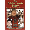 Bookdealers:The Eddie Lewis Story: From Manchester to Soweto (Inscribed by Author) | Eddie Lewis & Neilson N. Kaufman