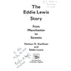 Bookdealers:The Eddie Lewis Story: From Manchester to Soweto (Inscribed by Author) | Eddie Lewis & Neilson N. Kaufman