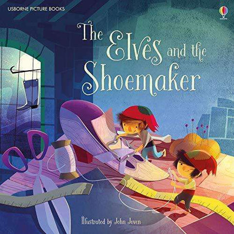 The Elves and the Shoemaker (Illustrated by John Joven)