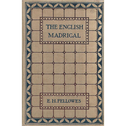 The English Madrigal | E. H. Fellowes