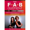 Bookdealers:The F+A+B Quotient: Fuel, Activate, Behave (Inscribed by Authors) | Celynn Erasmus and Joni Peddie