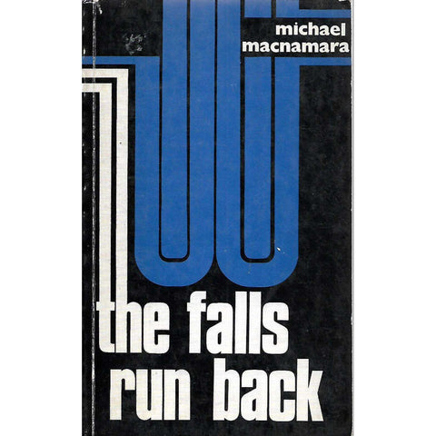 The Falls Run Back | Michael Macnamara