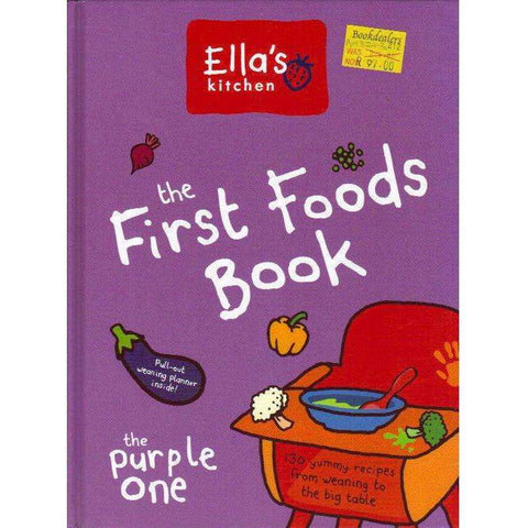 The First Foods Book (Ella's Kitchen) | Ella's Kitchen