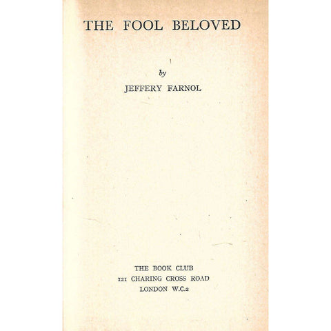 The Fool Beloved | Jeffery Farnol