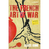 Bookdealers:The French Art of War | Alexis Jenni