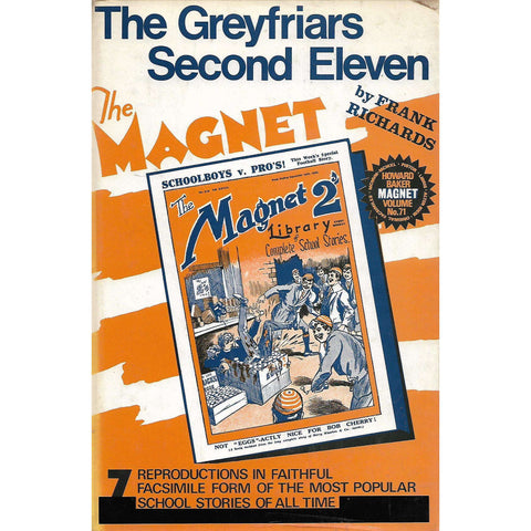 The Greyfriars Second Eleven (The Magnet, No. 71) | Frank Richards