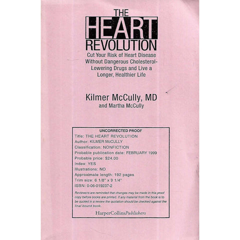 The Heart Revolution (Uncorrected Proof Copy) | Kilmer McCully & Martha McCully