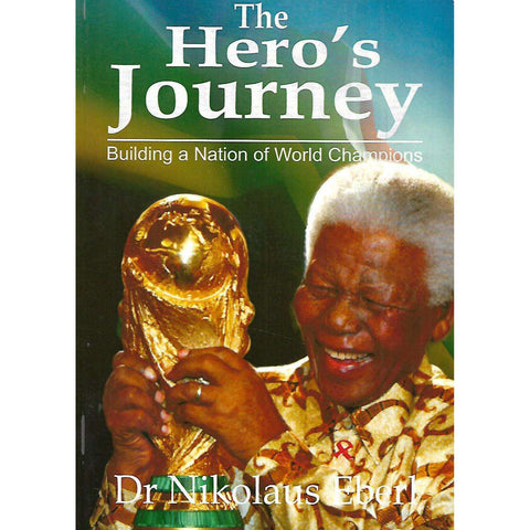 The Hero's Journey: Building a Nation of Champions | Dr. Nikolaus Eberl