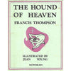 Bookdealers:The Hound of Heaven (Illustrated by Jean Young) | Francis Thompson