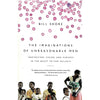 Bookdealers:The Imaginations of Unreasonable Men: Inspiration, Vision, and Purpose in the Quest to End Malaria | Bill Shore
