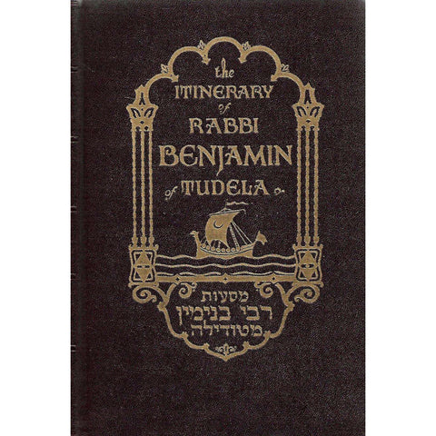 The Itinerary of Rabbi Benjamin of Tudela (Vol. 1) | A. Asher (Ed.)