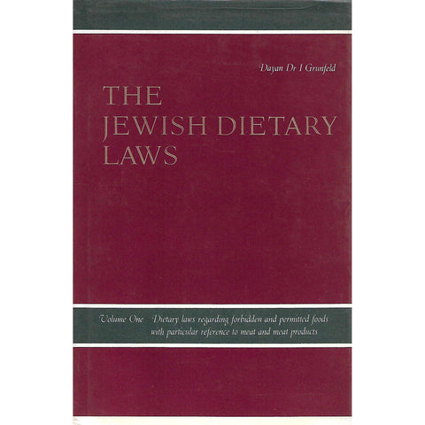 The Jewish Dietary Laws (In Two Volumes) | Dayan Dr. I. Grunfeld
