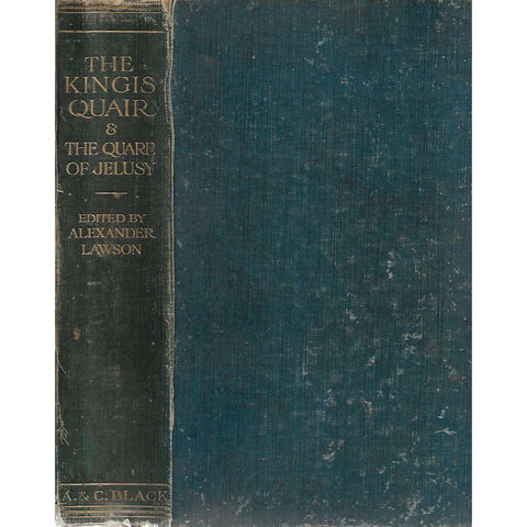 The Kingis Quair and The Quare of Jelusy | Alexander Lawson (Ed.)