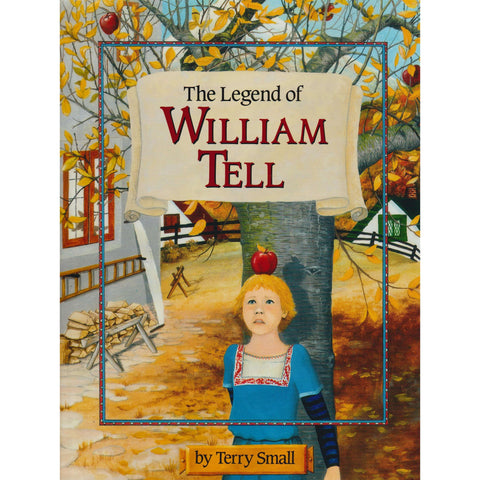 The Legend of William Tell | Terry Small