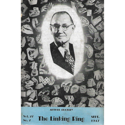The Linking Ring (September 1947, Vol 27. No. 7)