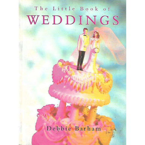 The Little Book of Weddings | Debbie Braham