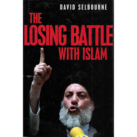 The Losing Battle with Islam | David Selbourne