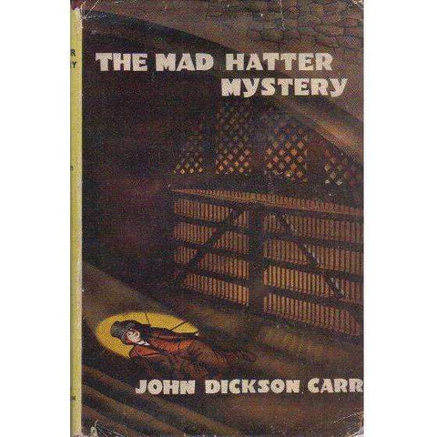 The Mad Hatter Mystery (First Edition 1951) | John Dickson Carr