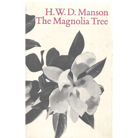 The Magnolia Tree | H. W. D. Manson