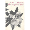 Bookdealers:The Magnolia Tree | H. W. D. Manson