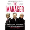 Bookdealers:The Manager: Inside the Minds of Football's Leaders | Mike Carson