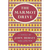 Bookdealers:The Marmot Drive | John Hersey