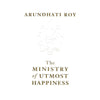 Bookdealers:The Ministry of Utmost Happiness (Uncorrected Proof Copy) | Arundhati Roy