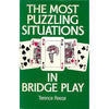 Bookdealers:The Most Puzzling Situations in Bridge Play | Terence Reese