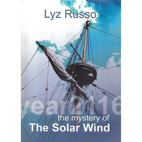 The Mystery of the Solar Wind | Lyz Russo