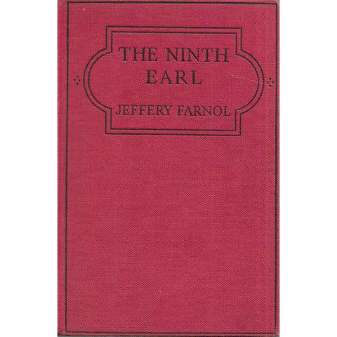 The Ninth Earl ('Overseas' Edition) | Jeffery Farnol