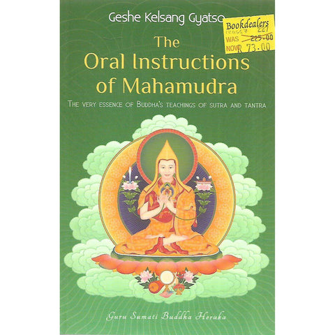The Oral Instructions of Mahamudra | Geshe Kelsang Gyatso