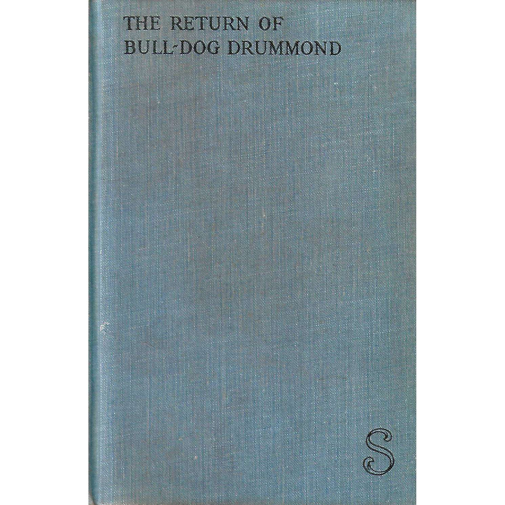 Bookdealers:The Return of Bull-Dog Drummond | "Sapper"